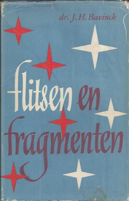 Rechtstreeks Van De Fabrikant Flitsen en Fragmenten – dr. J.H. Bavinck (met stofomslag)