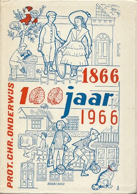 Gedenkboek uitgegeven ter gelegenheid van het 100-jarig bestaan van de Hervormde Schoolvereniging te Voorschoten – Jilles Limburg Must-Have
