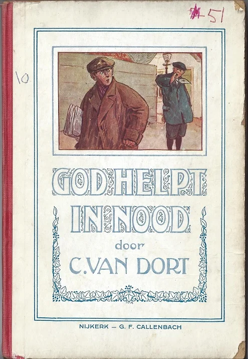 God helpt in nood – C. van Dort Gratis Verzending