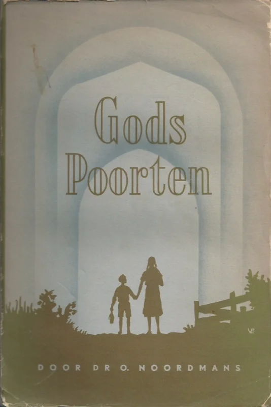 Aanbieding Gods Poorten – Dr. O. Noordmans