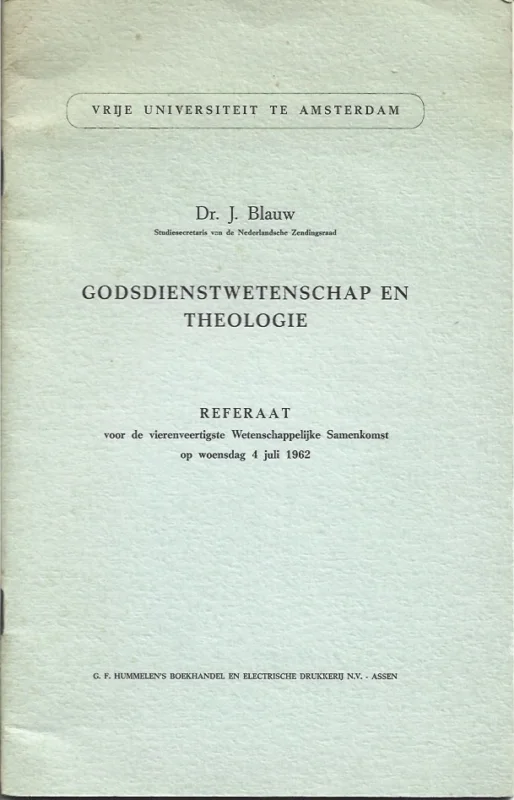 Godsdienstwetenschap en theologie – Dr. J. Blauw Op = Op