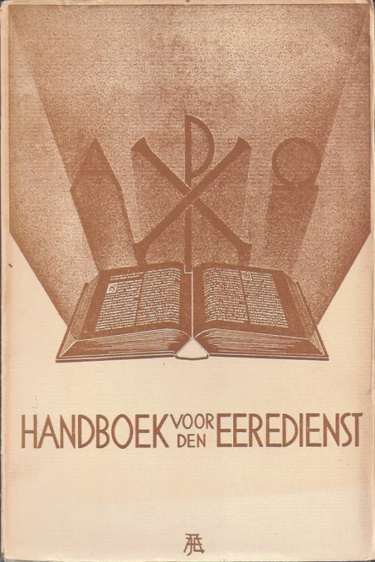 Bestseller Handboek voor den eeredienst in de Nederlandsche Hervormde Kerk – samengesteld door den Liturgischen Kring