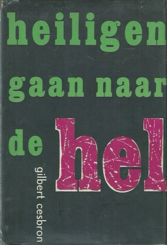 Populair Heiligen gaan naar de hel – Gilbert Cesbron