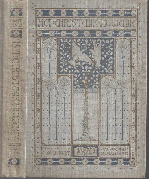 Goedkoop Het Christelijk Huwelijk : een boek voor het huisgezin – naar het Hoogduitsch van Prof. G. Weitbrecht (1903)