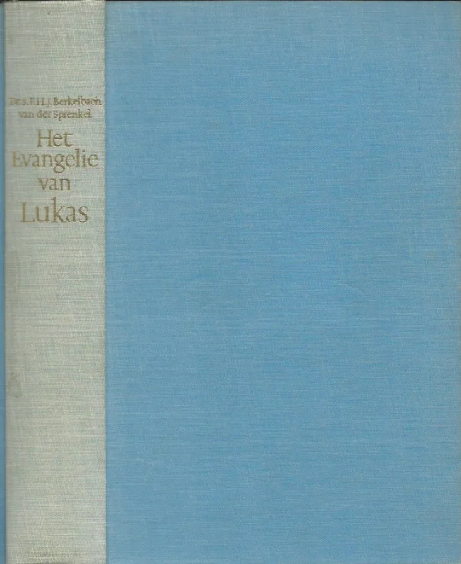 Het evangelie van Lukas – S.F.H.J. Berkelbach van der Sprenkel Direct Beschikbaar