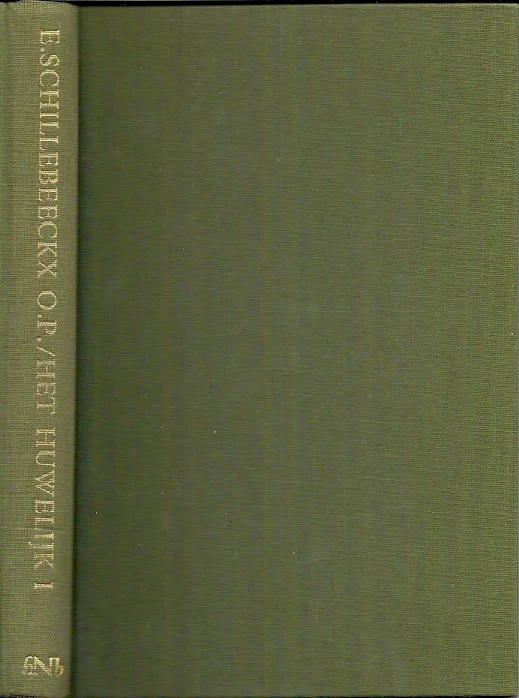 Gecertificeerd Het Huwelijk, aardse werkelijkheid en heilsmysterie deel 1 – Edward Schillebeeckx