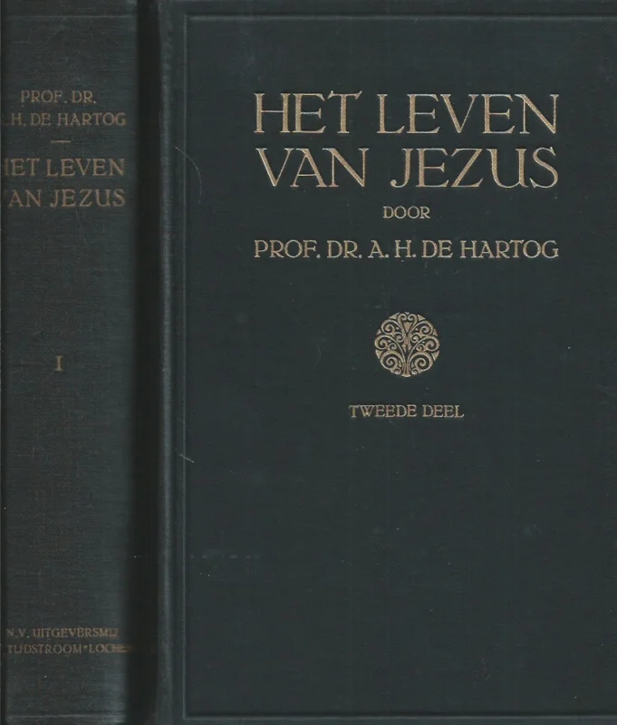 Het leven van Jezus : deel 1 en 2 – Prof.Dr. A.H. de Hartog Weekendaanbieding
