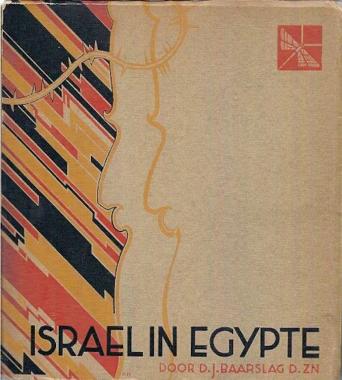 Gratis Verzending Israel in Egypte– D.J. Baarslag Dzn. (1934)