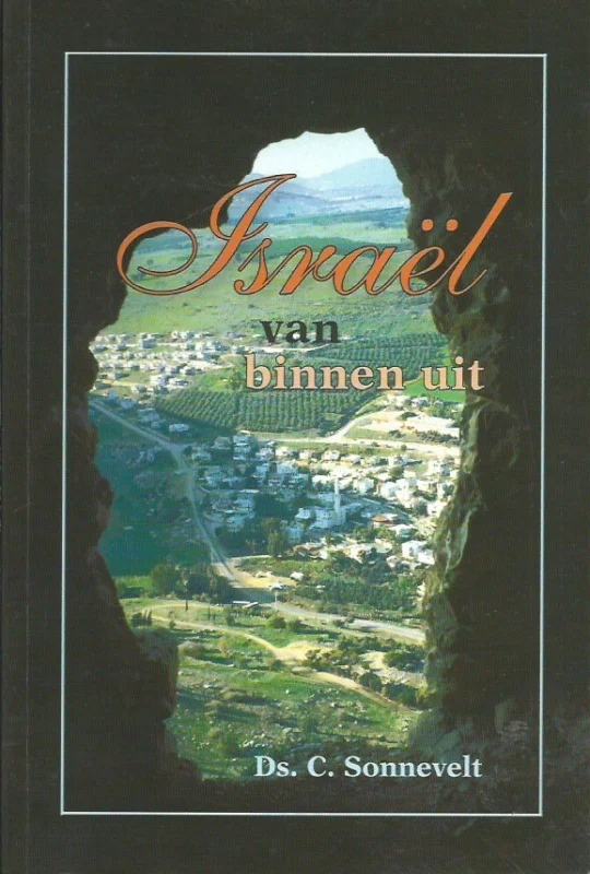 Koop Online Israël van binnen uit – Ds. C. Sonnevelt