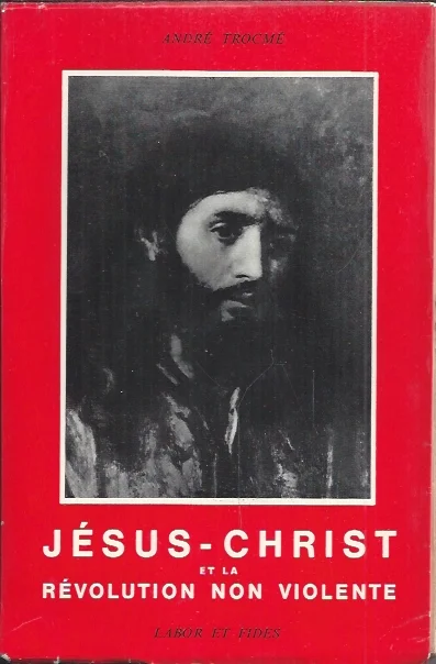 Jésus et la révolution non violente – André Trocmé Finale Uitverkoop