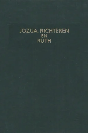 Weekendaanbieding Jozua, Richteren en Ruth (Nieuwe Vertaling): Groot letter boek – Nederlandsch Bijbelgenootschap 1954