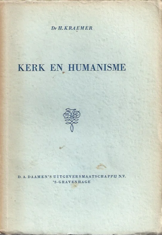 Lage Kosten Kerk en humanisme – dr. H. Kraemer