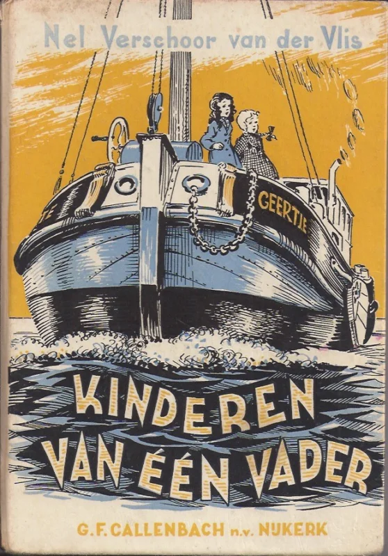Kinderen van één vader – Nel Verschoor-van der Vlis ; met ill. van Jr. W.G. van de Hulst. Voordeelprijs