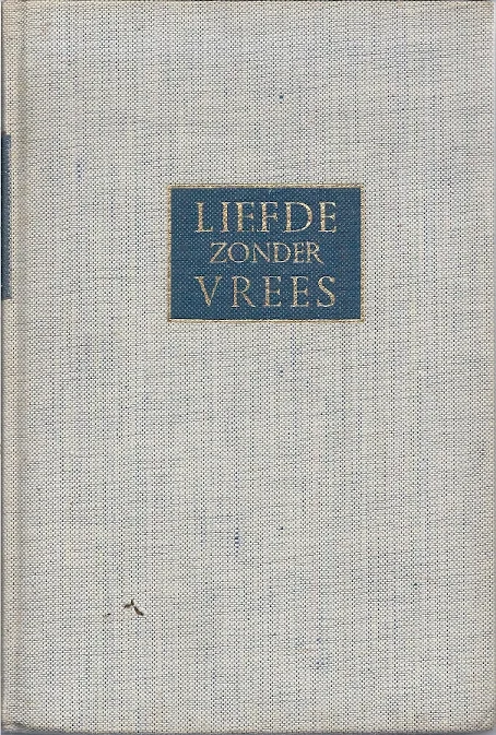 Voordeelprijs Liefde zonder vrees : Baedeker voor de huisvrouw – Eustace Chesser (17e druk)