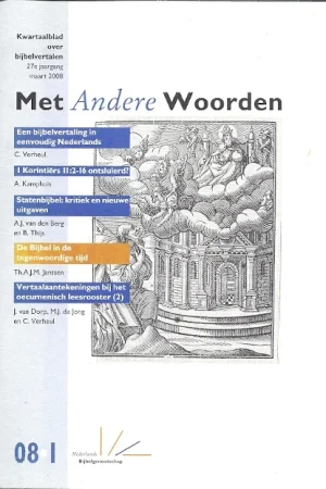 Aanbieding Met Andere Woorden, Kwartaalblad over bijbelvertalen, 27e jaargang maart 2008, nr. 08.1