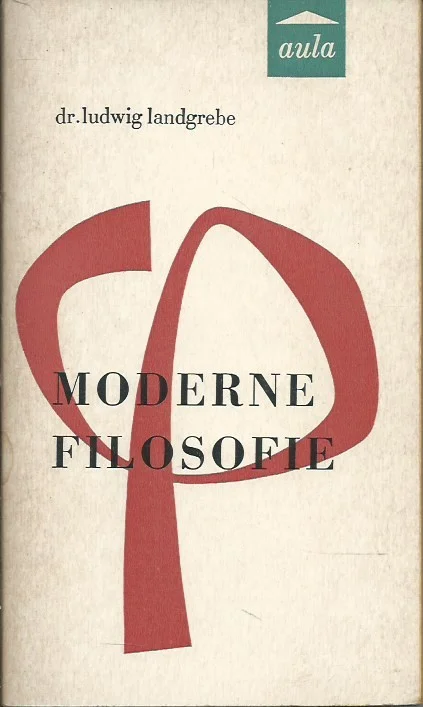 Betrouwbaar Moderne filosofie – Dr. Ludwig Landgrebe