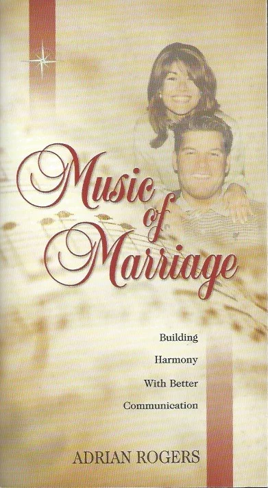 Gecertificeerd Music of Marriage : Building Harmony With Better Communication – Adrian Rogers