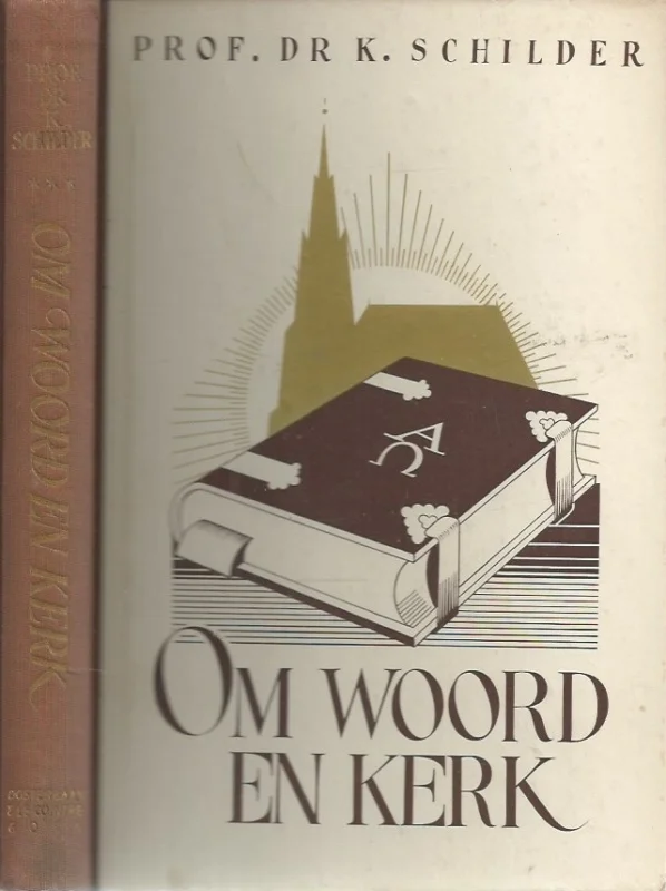 Om woord en kerk : preeken, lezingen, studien en Kerkbode-artikelen – Deel III – van Prof.Dr. K. Schilder ; verzameld door Prof. C. Veenhof Meest Verkocht