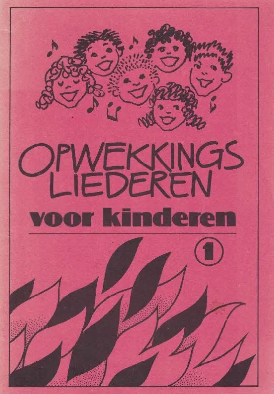 Direct Beschikbaar Opwekkingsliederen voor kinderen : Muziekboekje 1 (lied 1 t/m 15) Partituur
