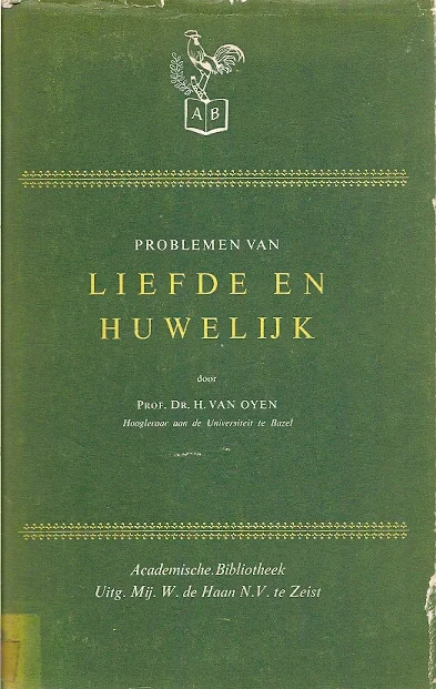 Problemen van Liefde en Huwelijk – H. van Oyen Exclusieve Aanbieding