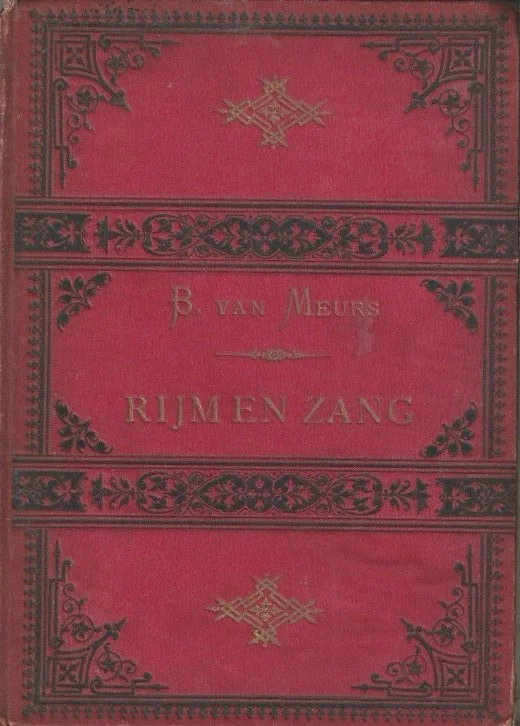 Rijm en Zang – B. van Meurs (zesde druk 1889) Direct Beschikbaar
