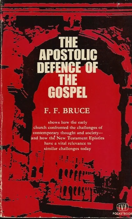 Betaalbaar The apostolic defence of the Gospel : Christian apologetic in the New Testament – F.F. Bruce
