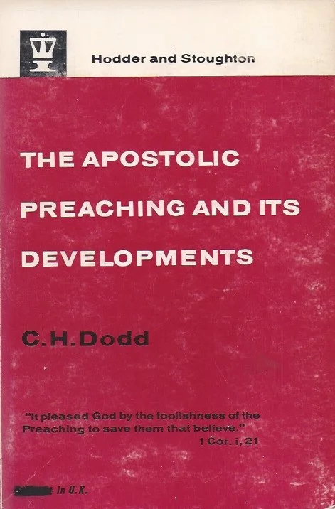 Voordeelprijs The Apostolic preaching and its developments : Three lectures : With an appendix on eschatology and history – C.H. Dodd