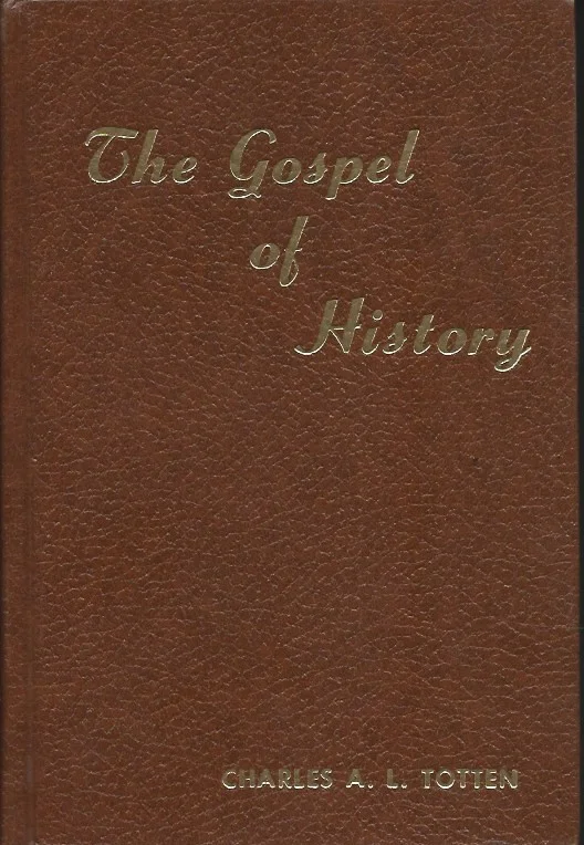 Snelle Levering The gospel of history; an interwoven harmony of Matthew, Mark, Luke, and John – by Charles Adiel Lewis Totten