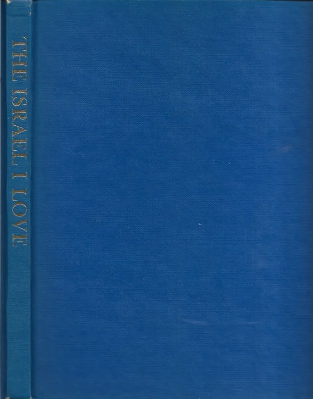 The Israel I love – Noel Calef (1977) Bestseller