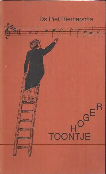 Gratis Retour Toontje Hoger – Ds. Piet Riemersma