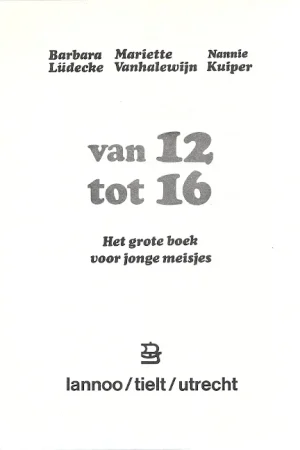 Van 12 tot 16: Het grote boek voor jonge meisjes – Barbara Lüdecke Fabrieksprijs