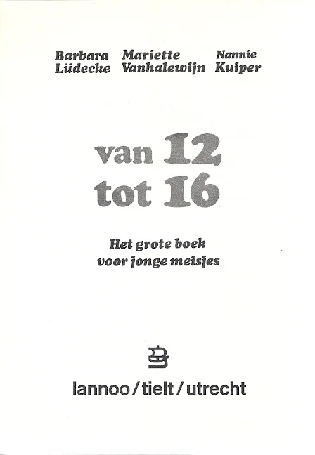 Van 12 tot 16: Het grote boek voor jonge meisjes – Barbara Lüdecke Fabrieksprijs