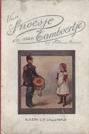 Actieprijs Van Snoesje en van Tamboertje – Hilbrandt Boschma(2e druk)