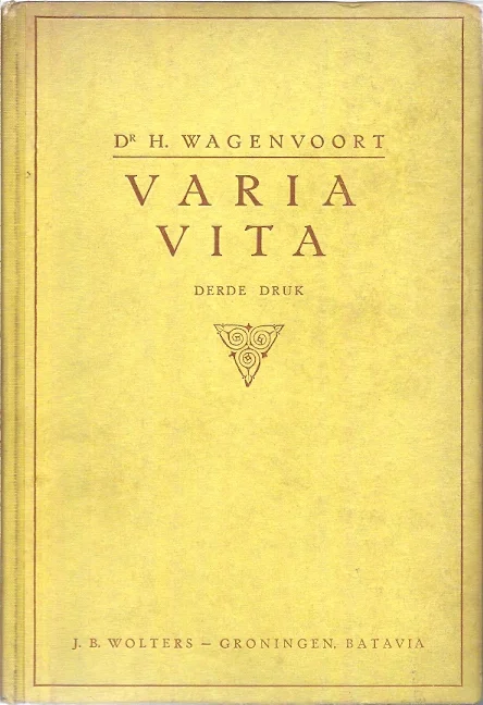 Koopje Varia vita : schets van de geestelijke stroomingen in Rome en Italie van omstreeks 200 voor tot 200 na Chr. – Dr. H. Wagenvoort (3e druk)