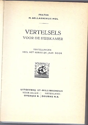Vertelsels voor de huiskamer : vertellingen heel het kerkelijk jaar door – M. Bellarminus Mol Dagaanbieding