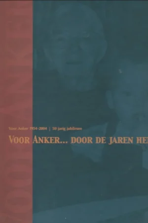 Voor Anker…. Door de jaren heen. Hervormd woon-zorg centrum Huizen : 50 jarig jubileum 1954-2004 – Samenstelling en redactie: Mevrouw H. van der Kamp en de heren K. Baas en A. Meeder Beste Prijs