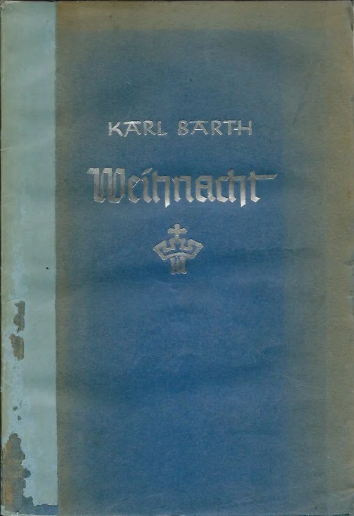 Hoge Kwaliteit Weihnacht – Karl Barth