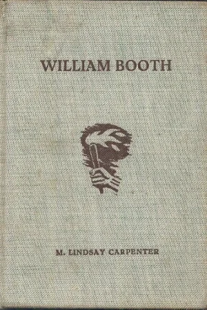 Actieprijs WILLIAM BOOTH : stichter van het Leger des Heils – M. Lindsay Carpentier (Gebonden)