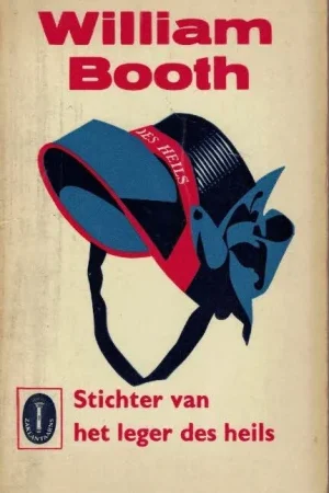 WILLIAM BOOTH : stichter van het Leger des Heils – M. Lindsay Carpentier (Pocket) Beste Prijs