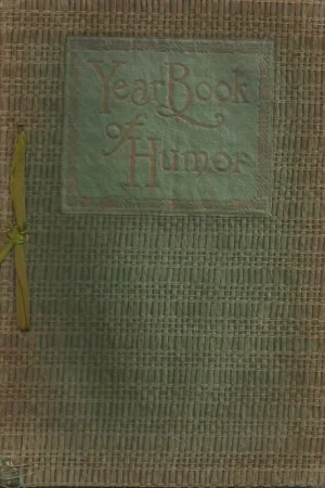 Year book of humor – Edited by Burges Johnson (1910) Koop Online