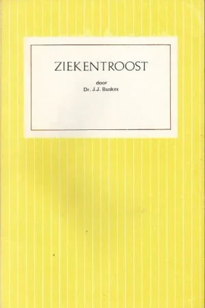 Ziekentroost – door Ds. J.J. Buskes (geel) Hete Deal