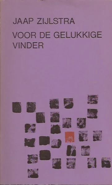 Goedkoop Voor de gelukkige vinder – Jaap Zijlstra