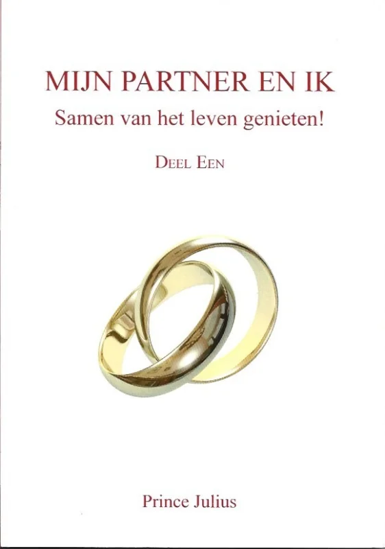 Lage Prijs Mijn partner en ik : Samen van het leven genieten! : Deel Een – Prince Julius(arceringen)