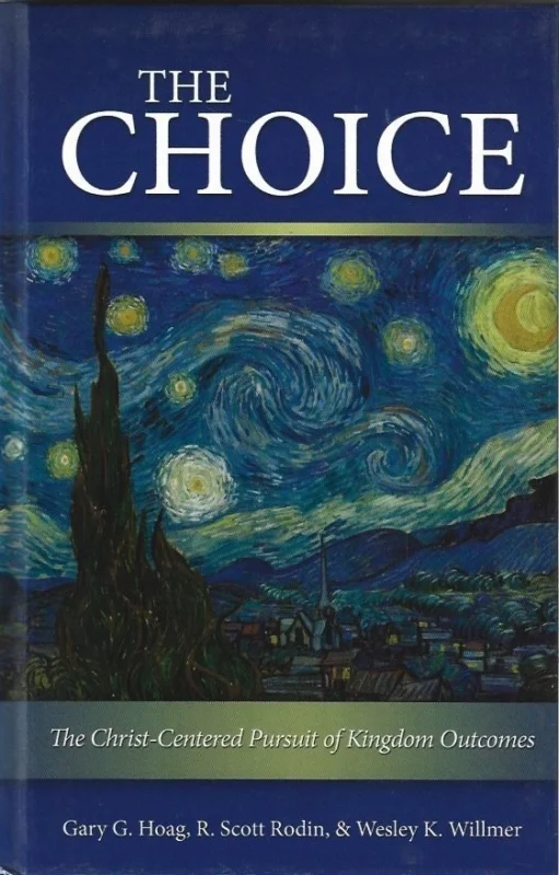 Flitsaanbieding The Choice : The Christ-Centered Pursuit of Kingdom Outcomes – Gary K. Hoag