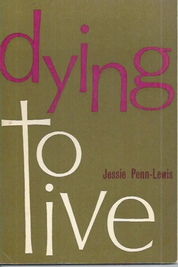 Hoge Kwaliteit Dying to live – Jessie Penn-Lewis