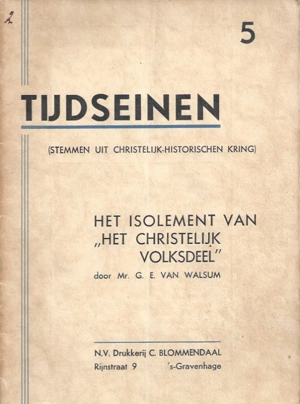 Het isolement van ‘het christelijk volksdeel’– Mr. G.E. van Walsum Dagaanbieding