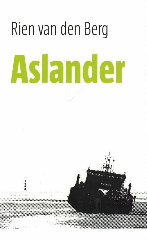 Exclusieve Aanbieding Aslander – Rien van den Berg