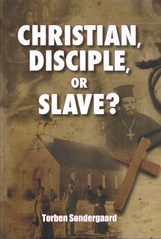 Gratis Verzending Christian, disciple or slave? – Torben Søndergaard