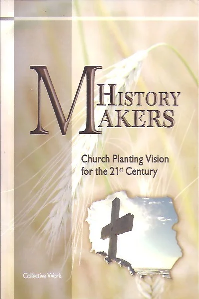 History Makers; Church Planting Vision for the 21st Century – edited by Paul Hostetler, Grażyna Kożusznik Beste Prijs
