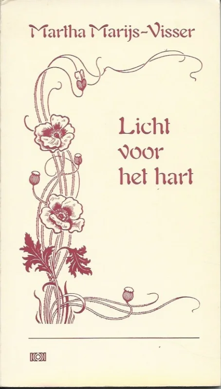 Bestel Nu Licht voor het hart : verzen – Martha Marijs-Visser